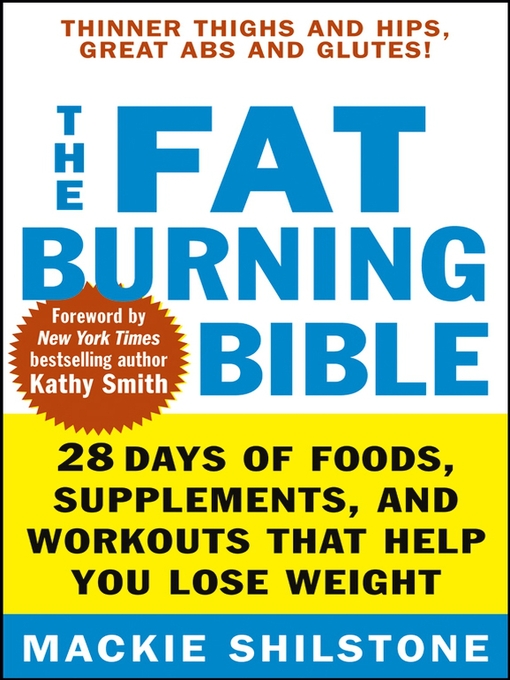 Title details for The Fat-Burning Bible by Mackie Shilstone - Available
